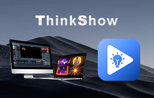 ThinkShow | 掌控视听，演绎无限杰出